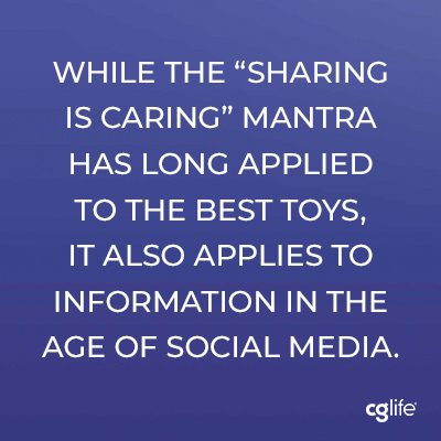While the “sharing is caring” mantra has long applied to the best toys, it also applies to information in the age of social media.